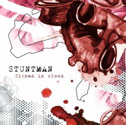 Stuntman : Signed in Blood